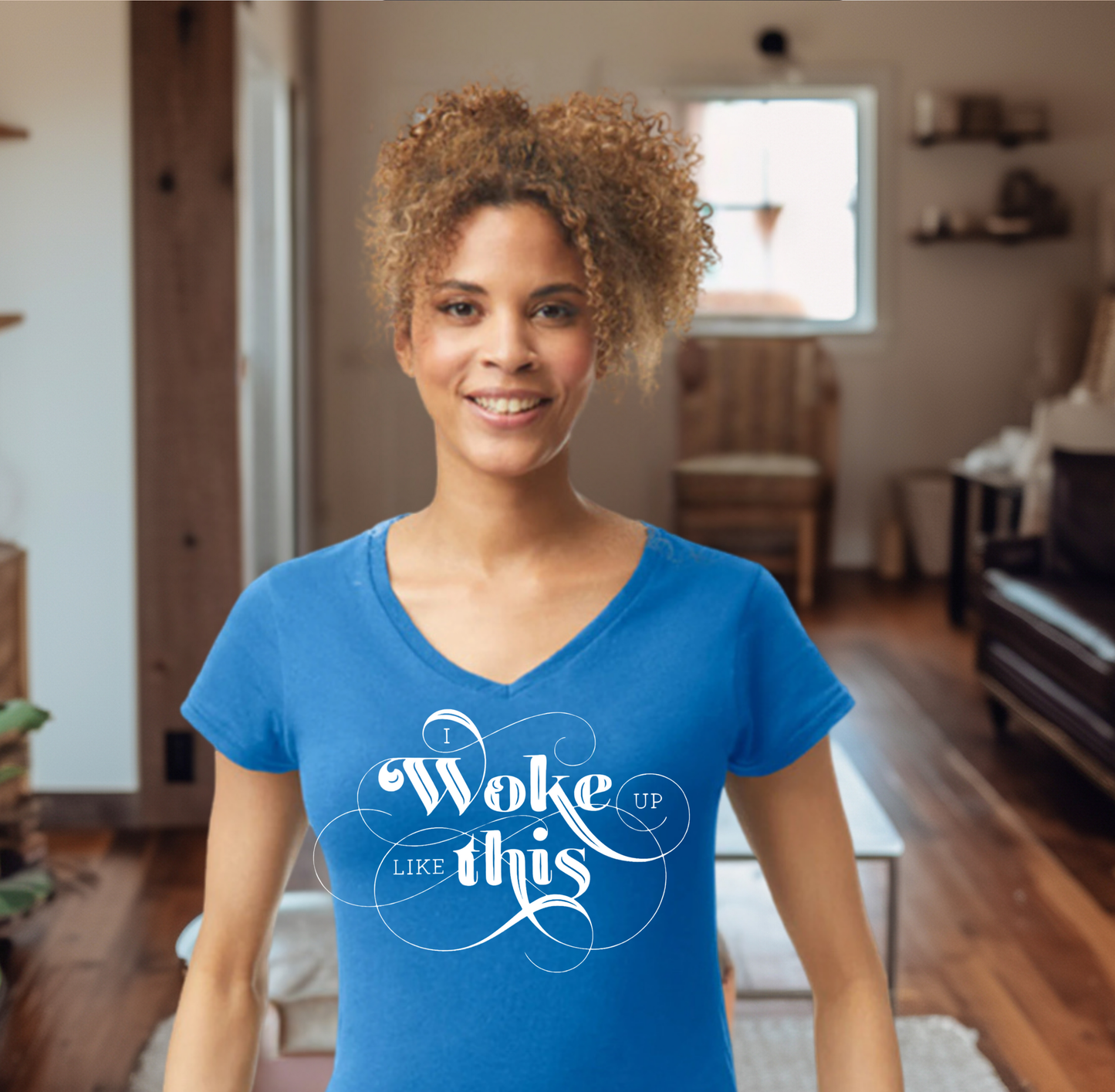 I Woke Up Like This Shirt
